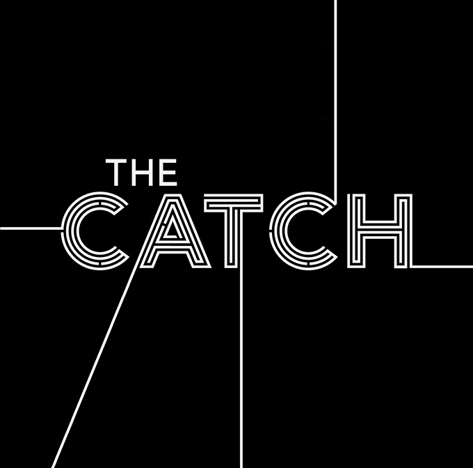 The Catch