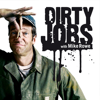 Dirty Jobs