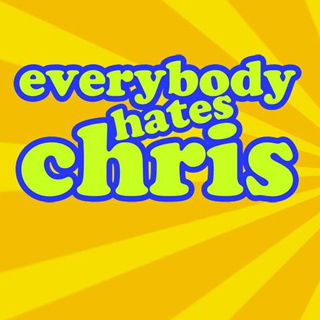 Everybody Hates Chris