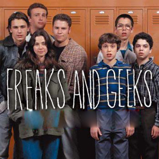 Freaks and Geeks