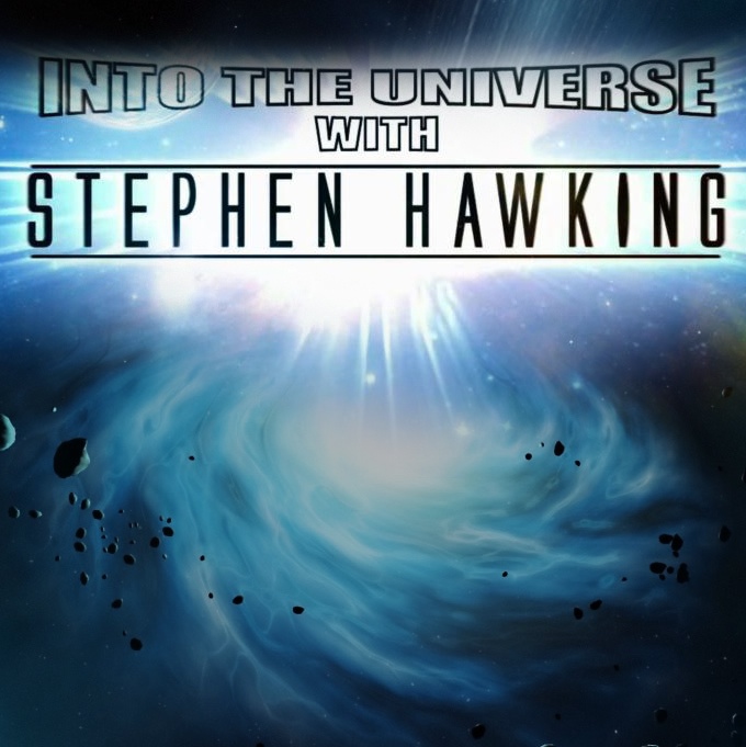 Into the Universe with Stephen Hawking