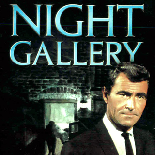 Night Gallery