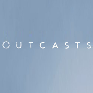 Outcasts