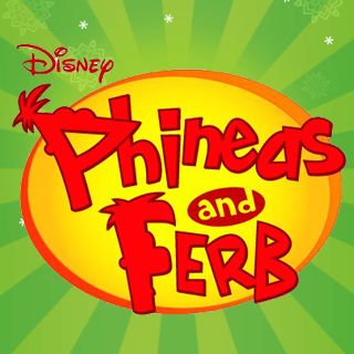 Phineas and Ferb