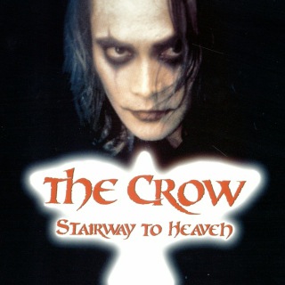 The Crow: Stairway to Heaven