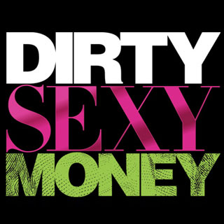 Dirty Sexy Money