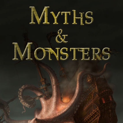 Myths & Monsters