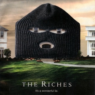 The Riches