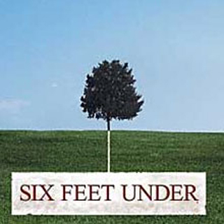 Six Feet Under